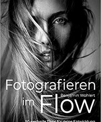 Fotografieren im Flow