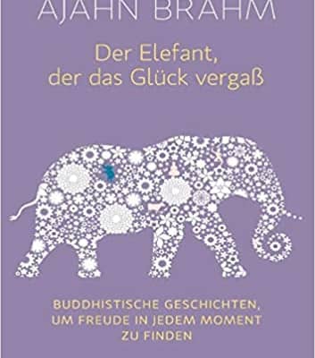 Der Elefant, der das Glück vergaß